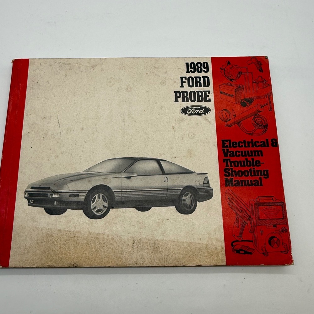 1989 Ford Probe Electrical & Vacuum Troubleshooting Manual‎ FPS-12184-89 Vintage